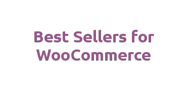 Best Sellers for WooCommerce