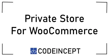 Private Store for WooCommerce