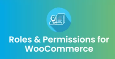 Roles & Permissions for WooCommerce